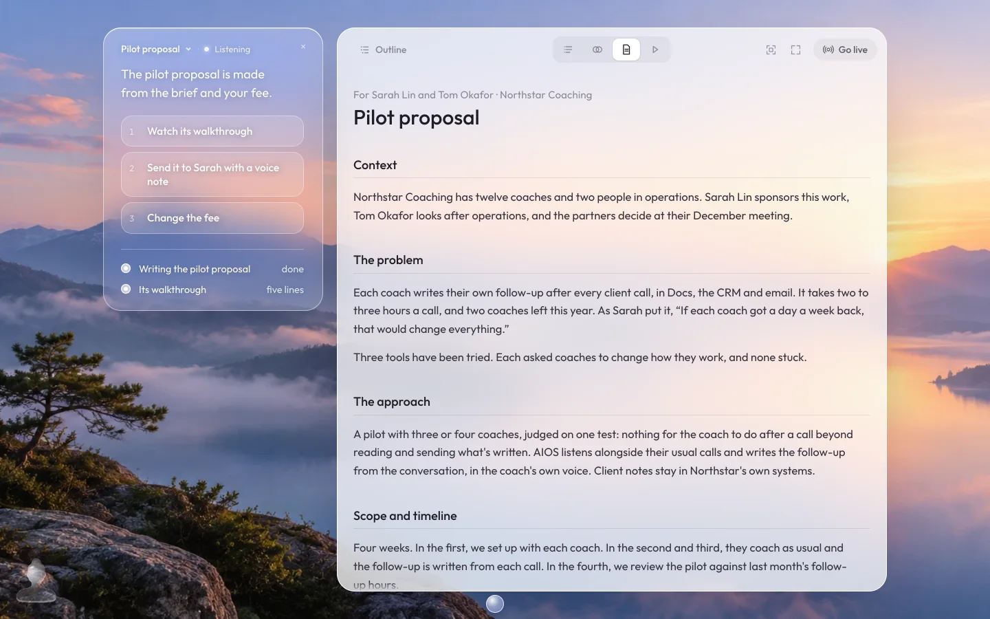 Work: the pilot proposal, made from the brief and your fee, with its walkthrough ready, and the offer to send it to Sarah with a voice note.